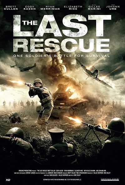 مشاهدة فيلم The Last Rescue 2015 BluRay مترجم