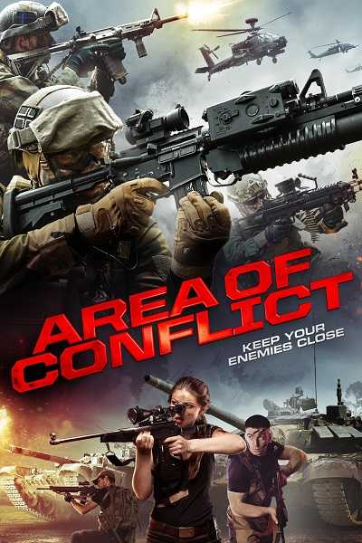 مشاهدة فيلم Area of Conflict 2017 مترجم