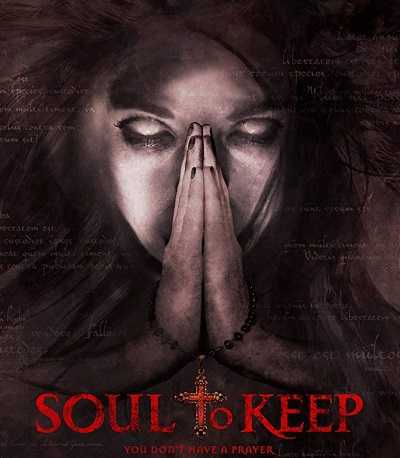 مشاهدة فيلم Soul to Keep 2018 مترجم