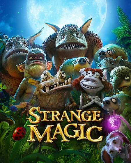 مشاهدة فيلم Strange Magic 2015 مترجم