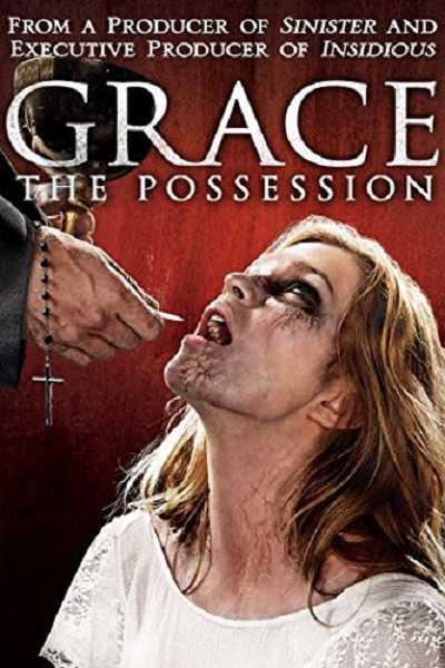 مشاهدة فيلم GraceThe Possession 2014 مترجم