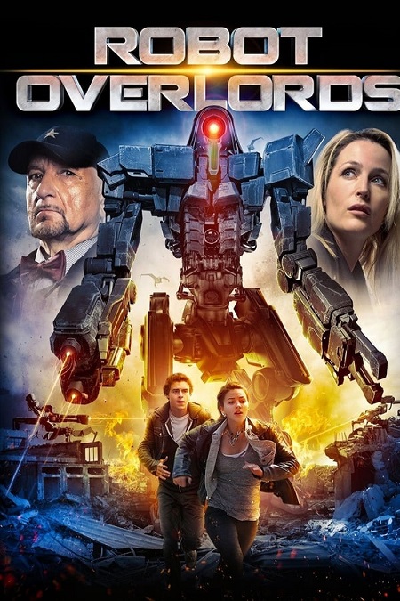 مشاهدة فيلم Robot Overlords 2014 مترجم