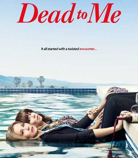 مسلسل Dead to Me الموسم الاول الحلقة 7