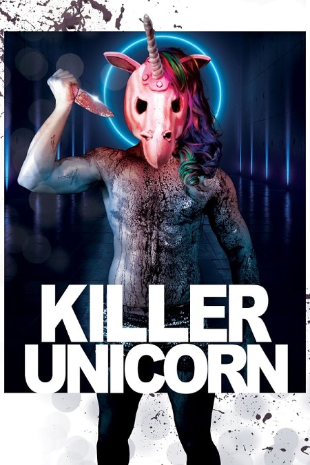 مشاهدة فيلم Killer Unicorn 2018 مترجم