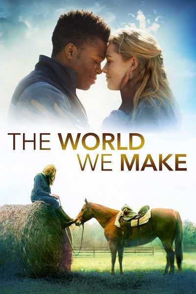 فيلم The World We Make 2019 مترجم