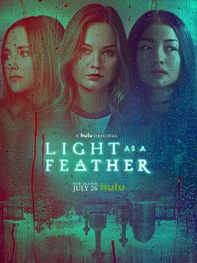 مسلسل Light as a Feather الموسم الثاني الحلقة 10 مترجمة