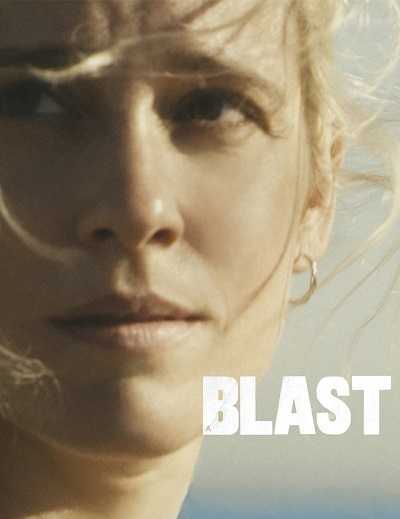 مشاهدة فيلم A Blast 2014 مترجم