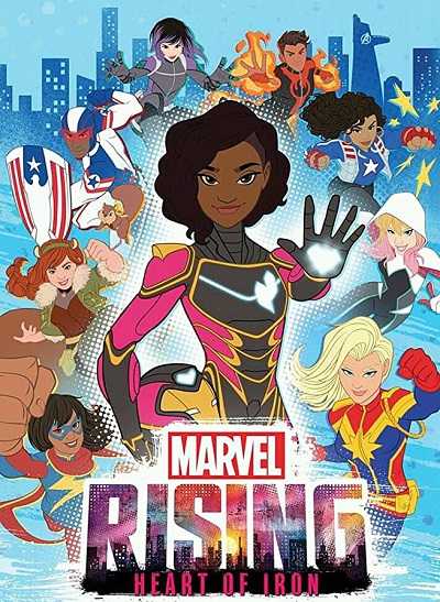 فيلم Marvel Rising: Heart of Iron 2019 مترجم