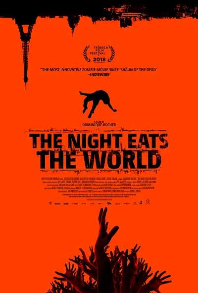 فيلم The Night Eats the World 2018 مترجم