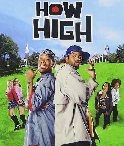 مشاهدة فيلم How High 2001 مترجم