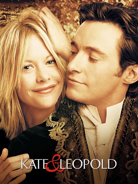 مشاهدة فيلم Kate and Leopold 2001 مترجم