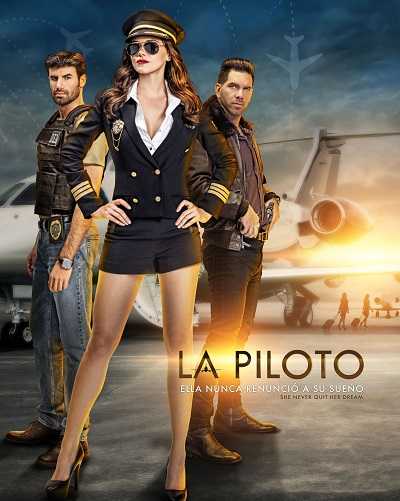 مسلسل La Piloto الموسم الاول الحلقة 64 مترجمة