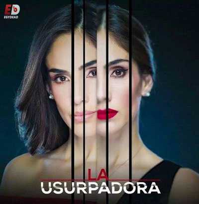 مسلسل La usurpadora الموسم الاول مترجم كامل