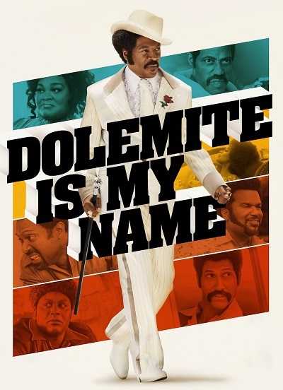 فيلم Dolemite Is My Name 2019 مترجم