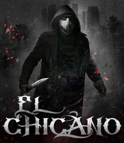 مشاهدة فيلم El Chicano 2018 مترجم