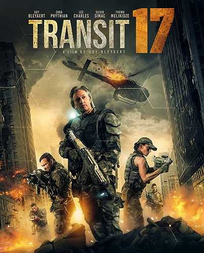 مشاهدة فيلم Transit 17 2019 مترجم