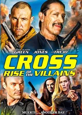 فيلم Cross Rise of the Villains 2019 مترجم