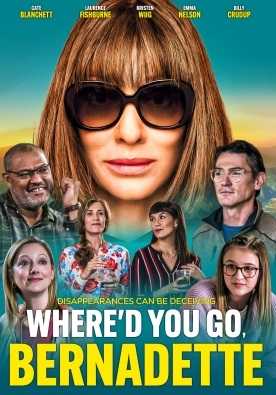 فيلم Where’d You Go, Bernadette 2019 مترجم