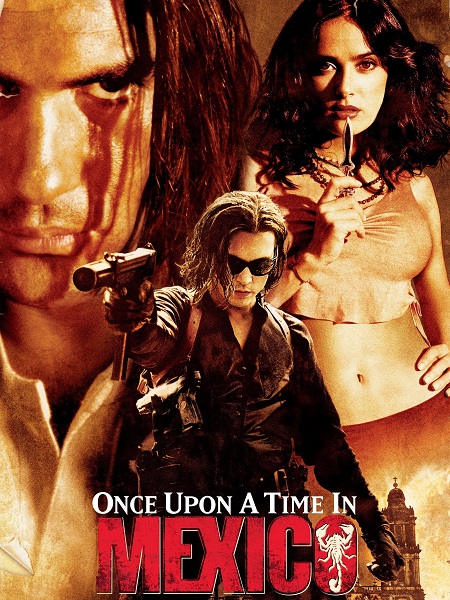 مشاهدة فيلم Once Upon a Time in Mexico 2003 مترجم