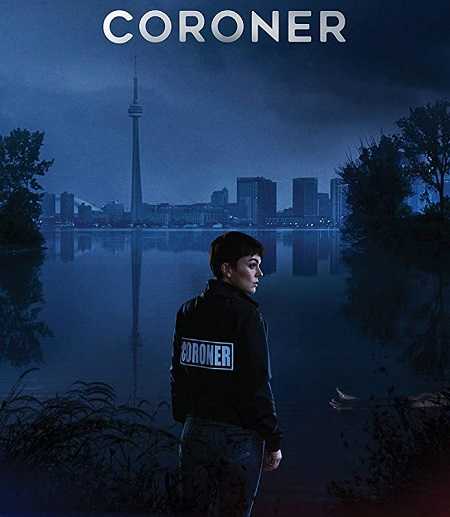 مسلسل Coroner الموسم الثاني مترجم كامل