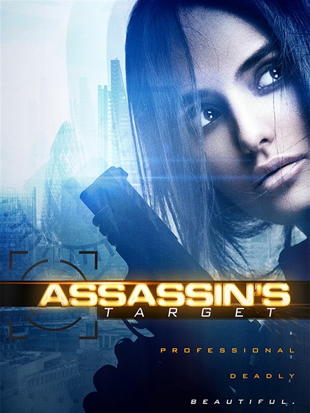 مشاهدة فيلم Assassin’s Target 2019 مترجم