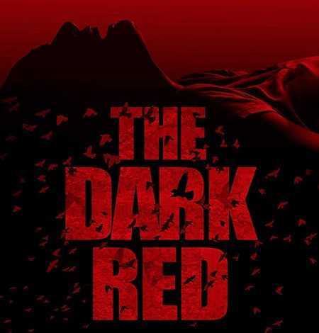 فيلم The Dark Red 2018 مترجم