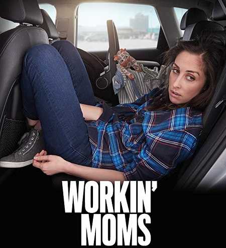 مسلسل Workin Moms الموسم الاول الحلقة 3 مترجمة