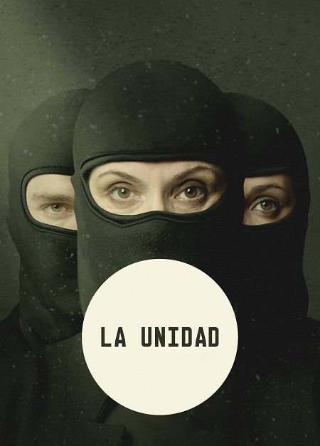 مسلسل La Unidad الموسم الاول مترجم كامل