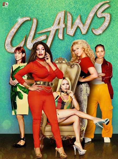 مسلسل Claws الموسم الرابع مترجم كامل