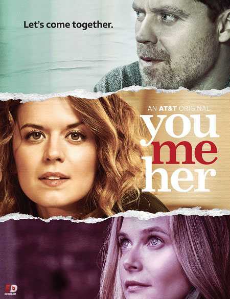 مسلسل You Me Her الموسم الثالث كامل