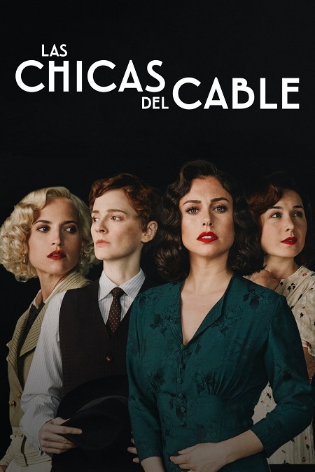 مسلسل Cable Girls الموسم الخامس مترجم كامل