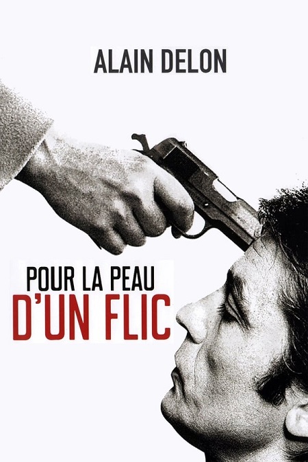 مشاهدة فيلم Pour la peau dun flic 1981 مترجم