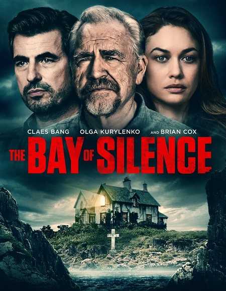 فيلم The Bay of Silence 2020 مترجم