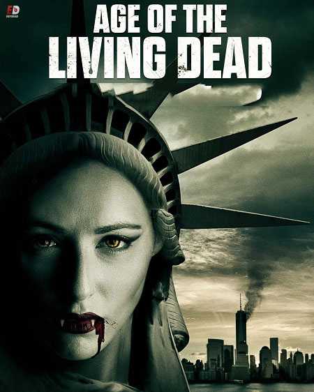 مسلسل Age of the Living Dead مترجم كامل