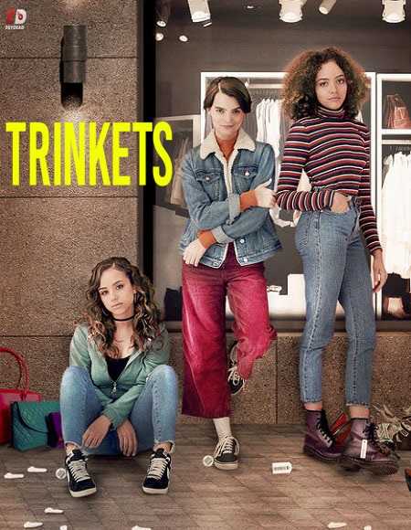 مسلسل Trinkets مترجم كامل