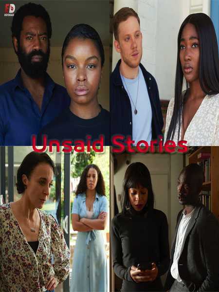 مسلسل Unsaid Stories 2020 مترجم كامل