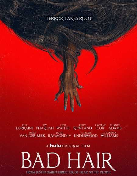 فيلم Bad Hair 2020 مترجم