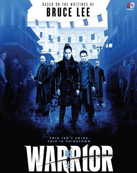 مسلسل Warrior 2019 الموسم الاول الحلقة 2