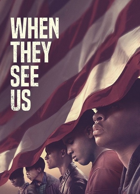 مسلسل When They See Us 2019 مترجم كامل