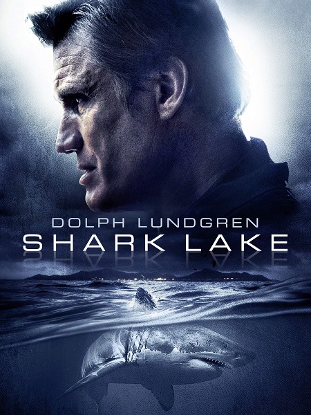 مشاهدة فيلم Shark Lake 2015 مترجم