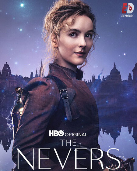 مسلسل The Nevers الموسم الاول الحلقة 5 مترجمة