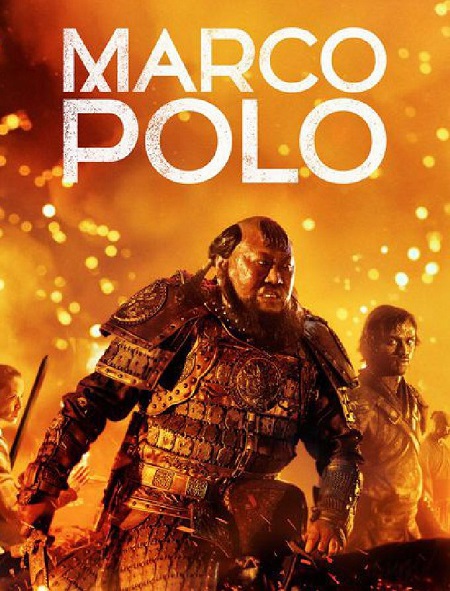 جميع مواسم مسلسل Marco Polo مترجم كامل