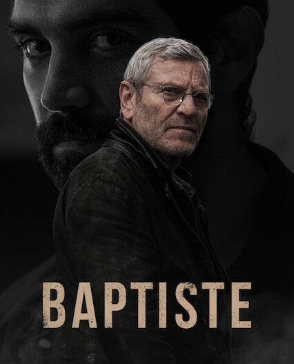 مسلسل Baptiste الموسم الاول مترجم كامل