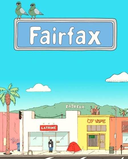 مسلسل Fairfax 2021 مترجم كامل