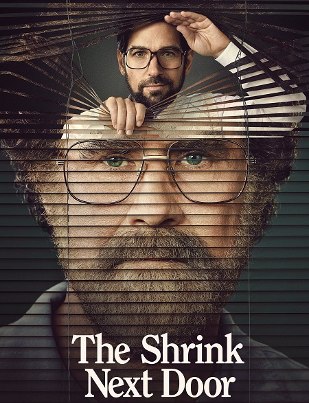 مسلسل The Shrink Next Door الحلقة 8 مترجمة