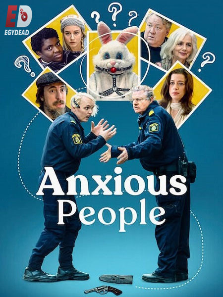 مسلسل Anxious People الموسم الاول مترجم كامل