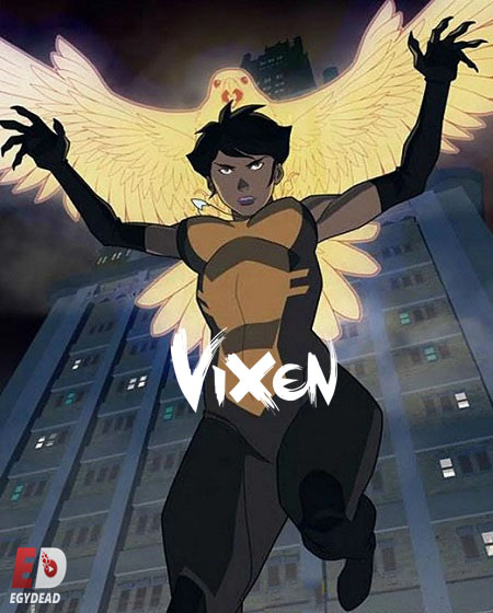 مسلسل Vixen الموسم الاول مترجم كامل