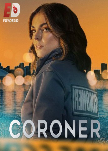 مسلسل Coroner الموسم الرابع الحلقة 10 مترجمة