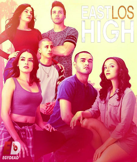 مسلسل East Los High 2013 مترجم كامل