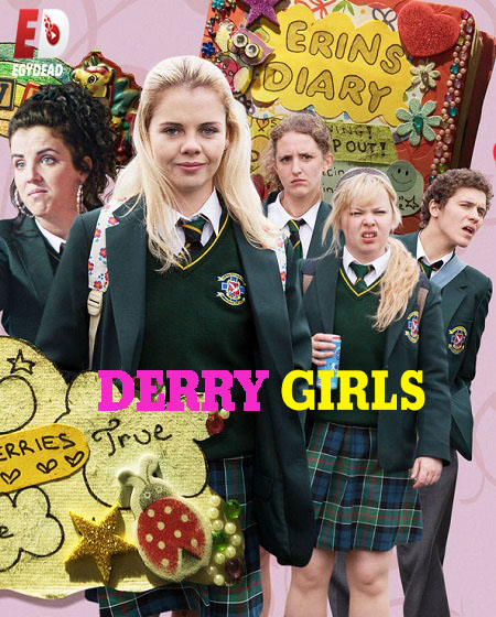 مسلسل Derry Girls الموسم الاول الحلقة 2 مترجمة